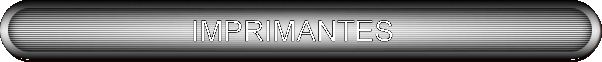 IMPRIMANTES