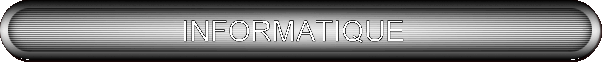 INFORMATIQUE
